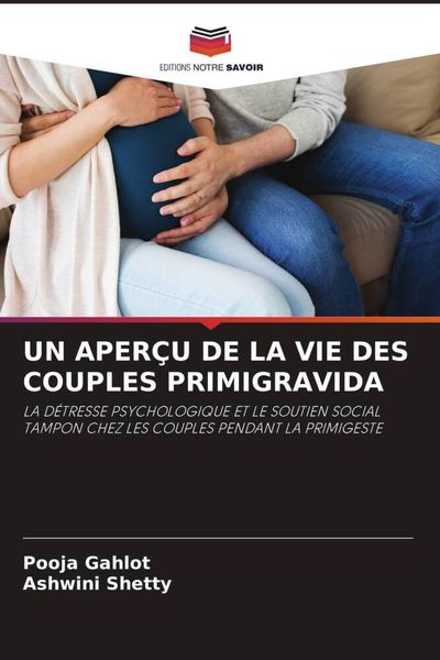 Produktbild: Un Aper&ccedil;u De La Vie des Couples Primigravida