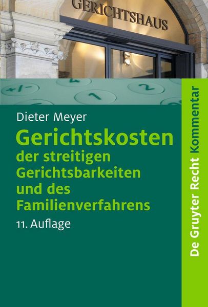 Produktbild: Gerichtskosten der streitigen Gerichtsbarkeiten und des Familienverfahrens