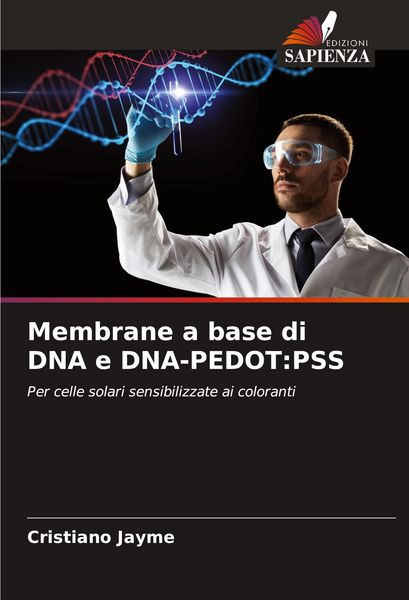 Produktbild: Membrane a base di DNA e DNA-PEDOT:PSS