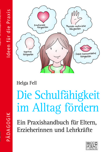 Produktbild: Die Schulf&auml;higkeit im Alltag f&ouml;rdern