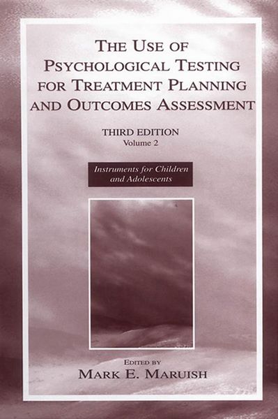 Produktbild: The Use of Psychological Testing for Treatment Planning and Outcomes Assessment