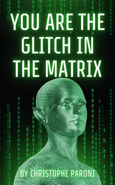 Produktbild: You Are the Glitch in the Matrix (NPC decoded)