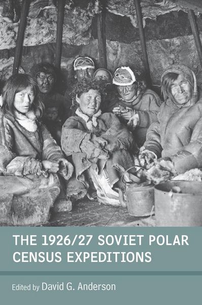 Produktbild: The 1926/27 Soviet Polar Census Expeditions