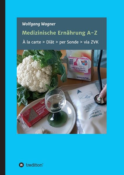 Produktbild: Medizinische Ern&auml;hrung A - Z