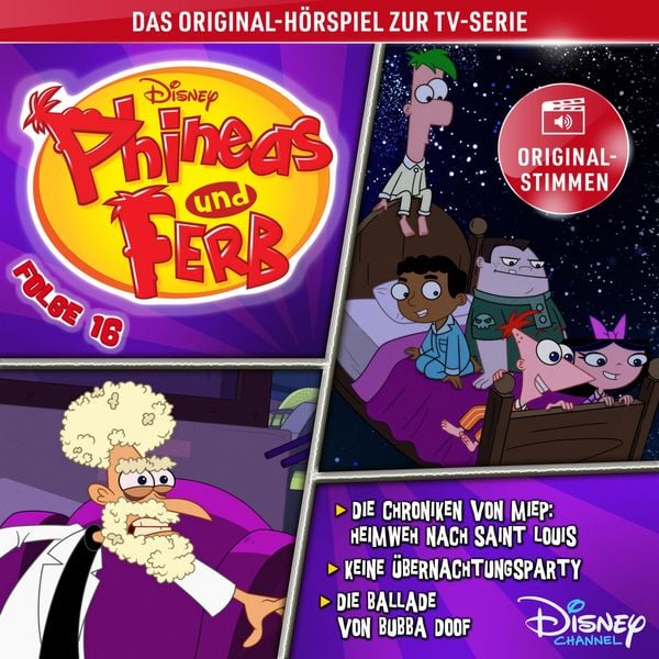 Produktbild: 16: Die Chroniken von Miep: Heimweh nach Saint Louis / Keine &Uuml;bernachtungsparty / Die Ballade von Bubba Doof (H&ouml;rspiel zur Disney TV-Serie)