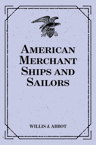 Produktbild: American Merchant Ships and Sailors