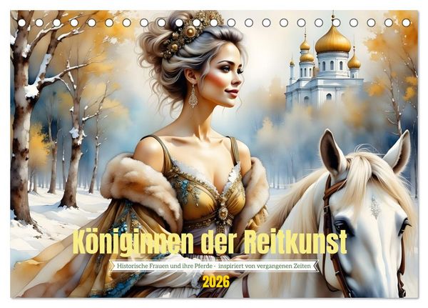 Produktbild: K&ouml;niginnen der Reitkunst (Tischkalender 2026 DIN A5 quer), CALVENDO Monatskalender