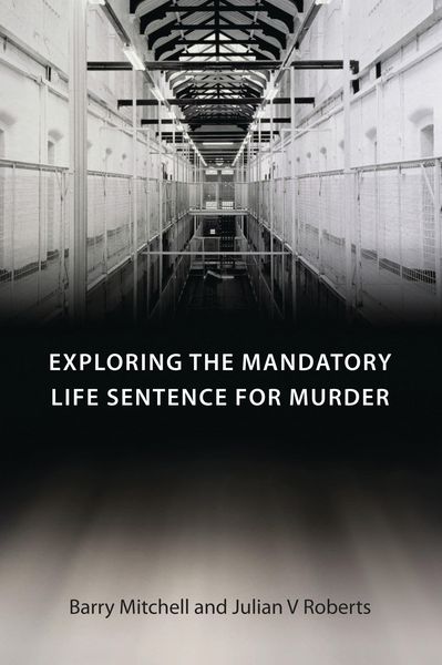 Produktbild: Exploring the Mandatory Life Sentence for Murder