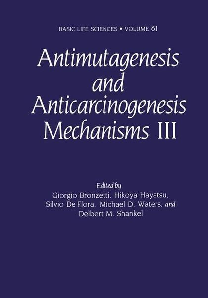 Produktbild: Antimutagenesis and Anticarcinogenesis Mechanisms III