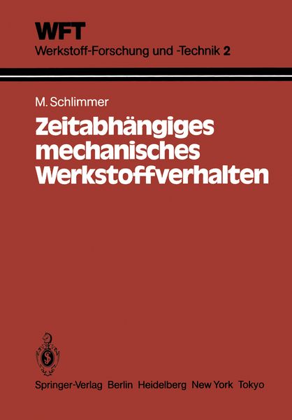 Produktbild: Zeitabh&auml;ngiges mechanisches Werkstoffverhalten