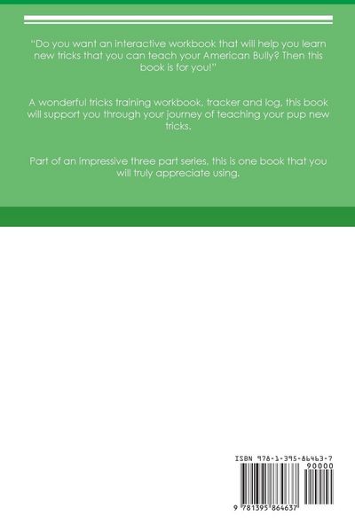 Produktbild: American Bully Tricks Training American Bully Tricks & Games Training Tracker & Workbook. Includes