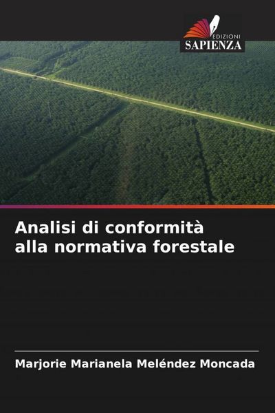 Produktbild: Analisi di conformit&agrave; alla normativa forestale