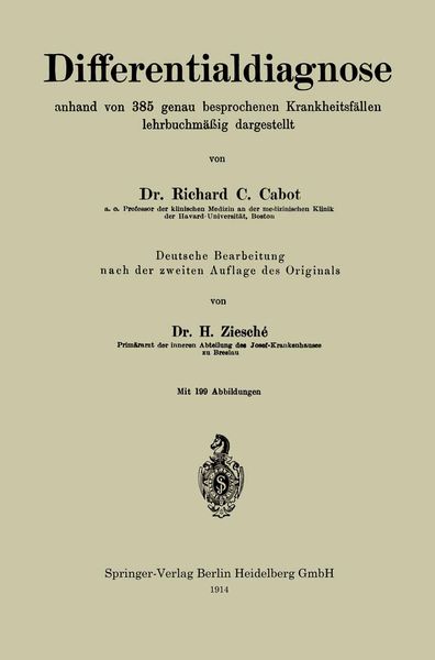 Produktbild: Differentialdiagnose anhand von 385 genau besprochenen Krankheitsf&auml;llen lehrbuchm&auml;&szlig;ig dargestellt