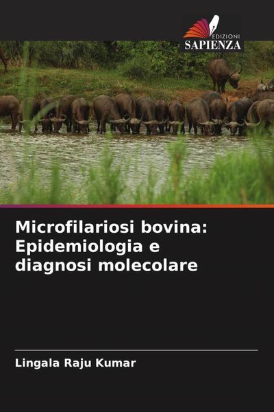 Produktbild: Microfilariosi bovina: Epidemiologia e diagnosi molecolare