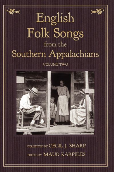 Produktbild: English Folk Songs from the Southern Appalachians, Vol 2
