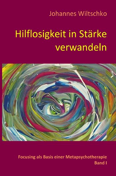Produktbild: Hilflosigkeit in St&auml;rke verwandeln
