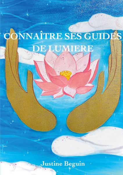 Produktbild: Conna&icirc;tre ses Guides de Lumi&egrave;re