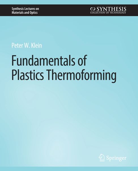 Produktbild: Fundamentals of Plastics Thermoforming