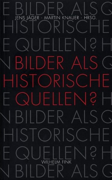 Produktbild: Bilder als historische Quellen?