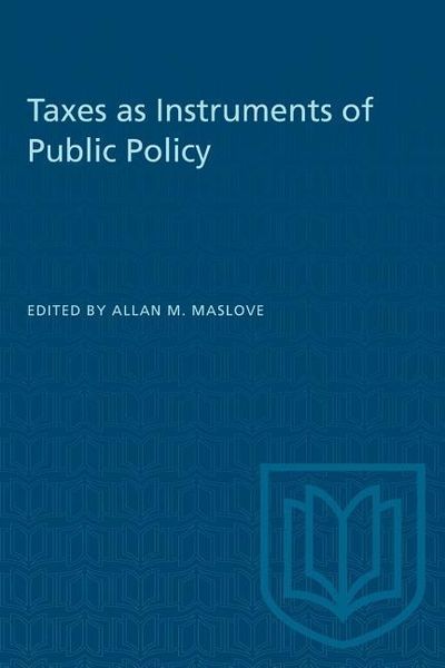 Produktbild: Taxes as Instruments of Public Policy