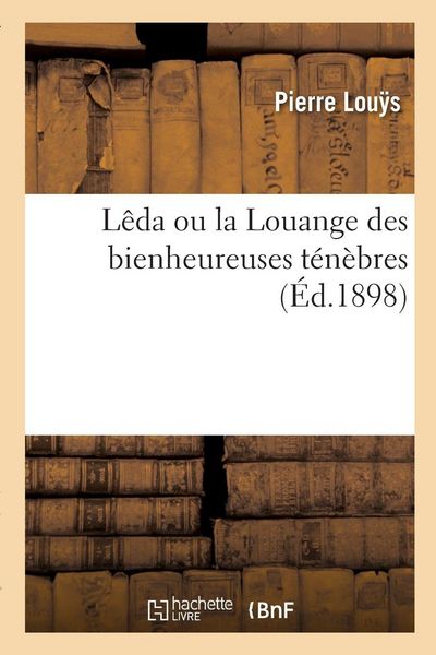 Produktbild: L&ecirc;da ou la Louange des bienheureuses t&eacute;n&egrave;bres