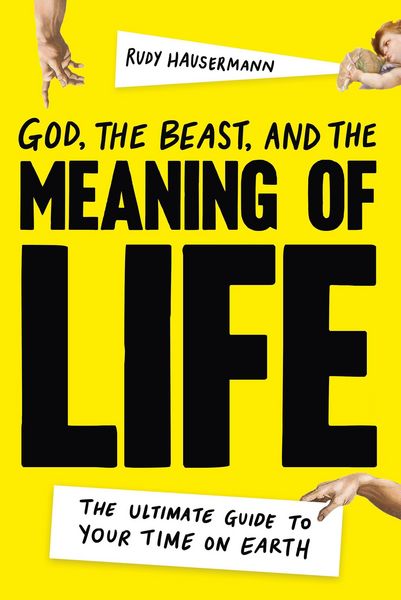 Produktbild: God, the Beast, and the Meaning of Life