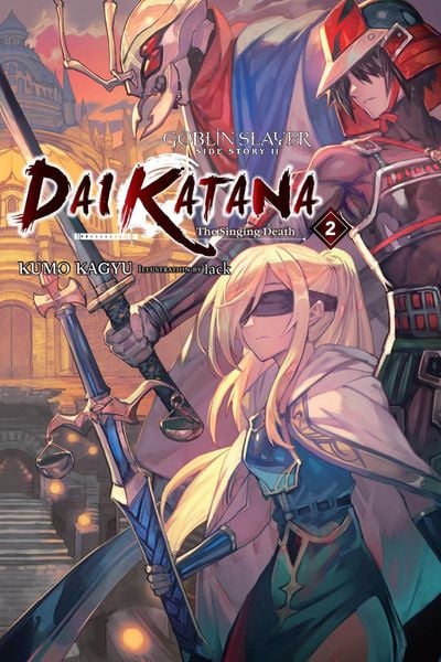 Produktbild: Goblin Slayer Side Story II: Dai Katana, Vol. 2 (light novel)