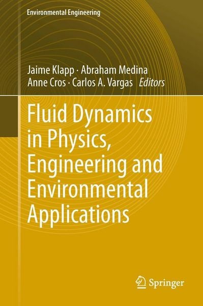 Produktbild: Fluid Dynamics in Physics, Engineering and Environmental Applications