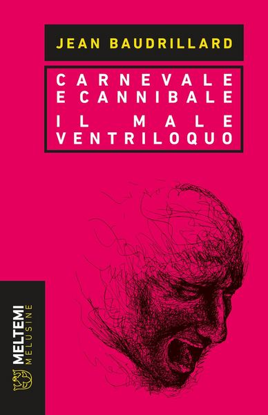 Produktbild: Carnevale e cannibale-Il male ventriloquo