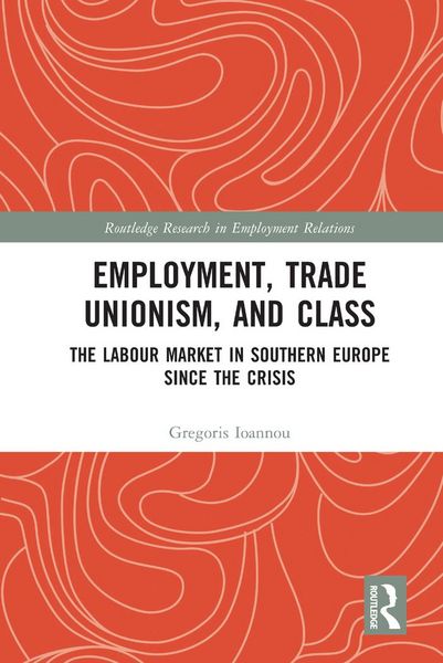 Produktbild: Employment, Trade Unionism, and Class
