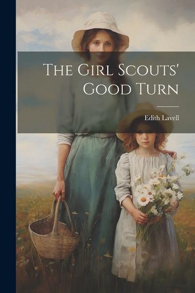 Produktbild: The Girl Scouts' Good Turn