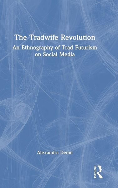 Produktbild: The Tradwife Revolution