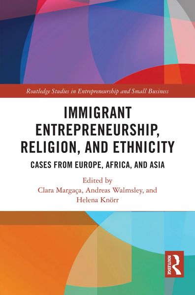 Produktbild: Immigrant Entrepreneurship, Religion, and Ethnicity