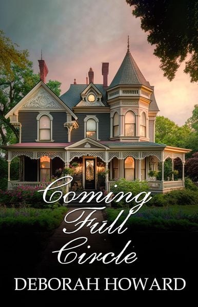 Produktbild: Coming Full Circle (The Cordelia Chronicles, #3)