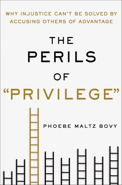 Produktbild: The Perils of "Privilege"