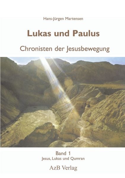 Produktbild: Lukas und Paulus. Chronisten der Jesusbewegung
