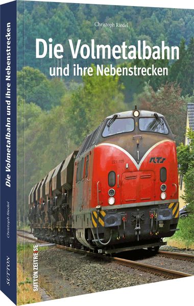 Produktbild: Die Volmetalbahn und ihre Nebenstrecken