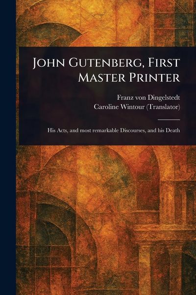 Produktbild: John Gutenberg, First Master Printer