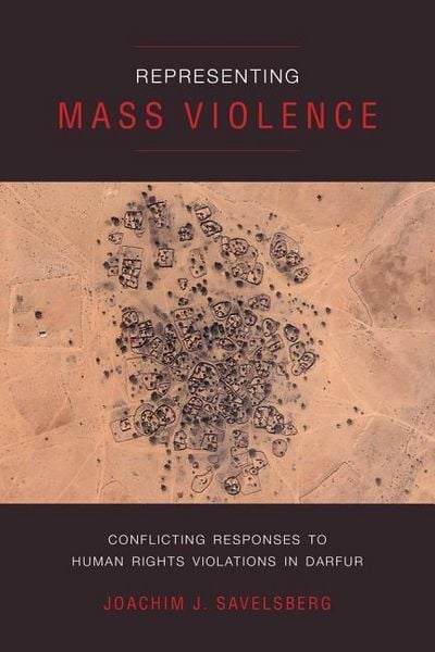 Produktbild: Savelsberg, J: Representing Mass Violence - Conflicting Resp
