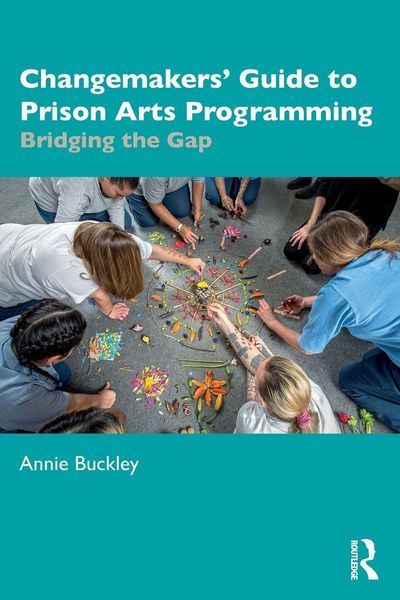 Produktbild: Changemakers' Guide to Prison Arts Programming