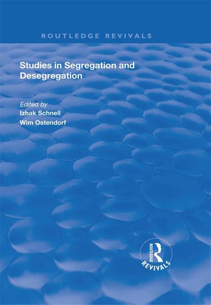 Produktbild: Studies in Segregation and Desegregation
