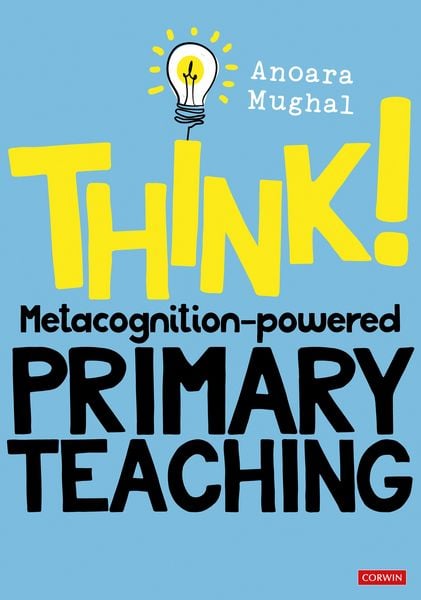 Produktbild: Think!: Metacognition-powered Primary Teaching