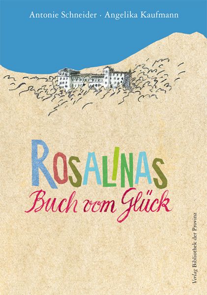 Produktbild: Rosalinas Buch vom Gl&uuml;ck