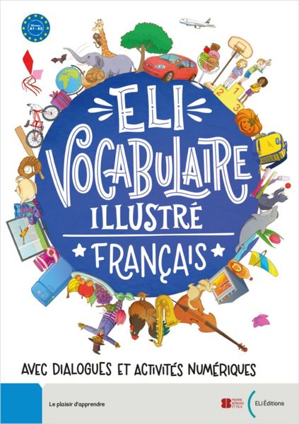 Produktbild: ELI Vocabulaire Illustr&eacute; Fran&ccedil;ais