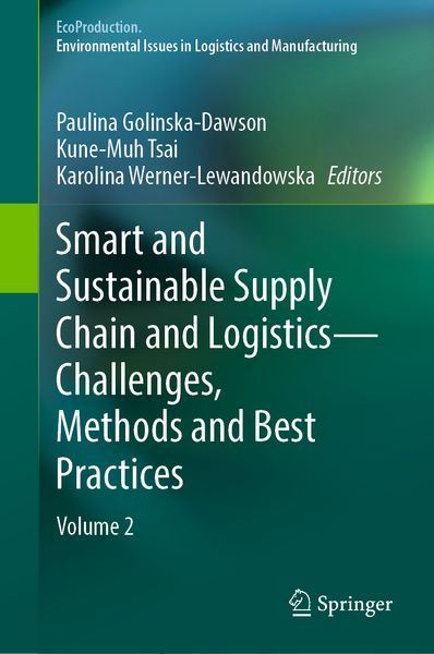 Produktbild: Smart and Sustainable Supply Chain and Logistics &mdash; Challenges, Methods and Best Practices