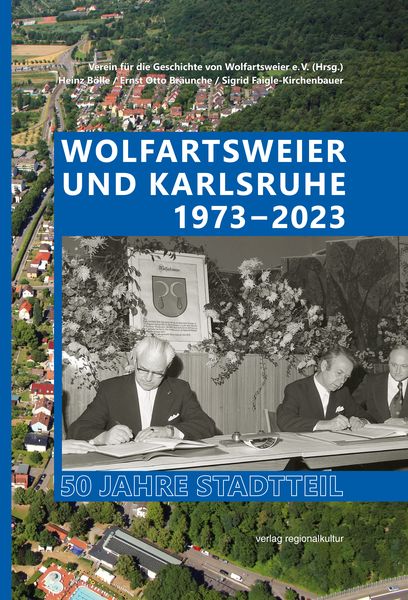 Produktbild: Wolfartsweier und Karlsruhe 1973&ndash;2023