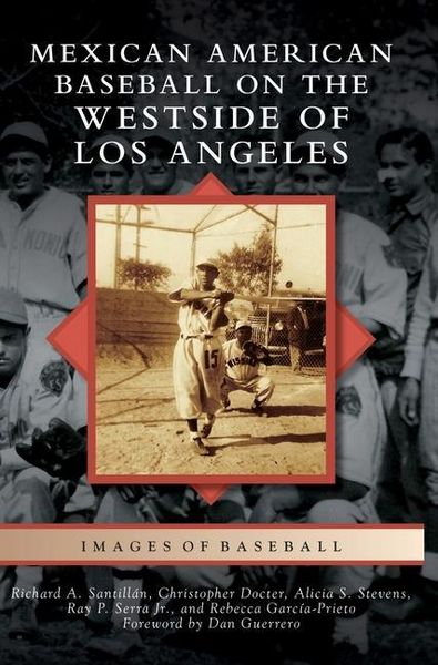 Produktbild: Mexican American Baseball on the Westside of Los Angeles