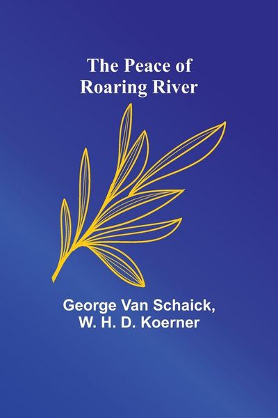 Produktbild: The Peace of Roaring River
