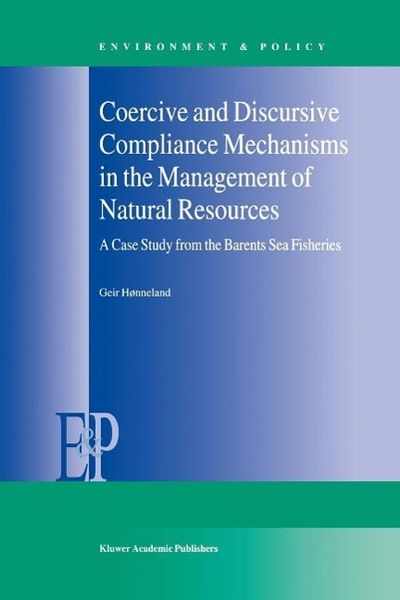 Produktbild: Coercive and Discursive Compliance Mechanisms in the Management of Natural Resources