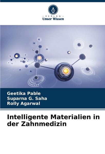 Produktbild: Intelligente Materialien in der Zahnmedizin